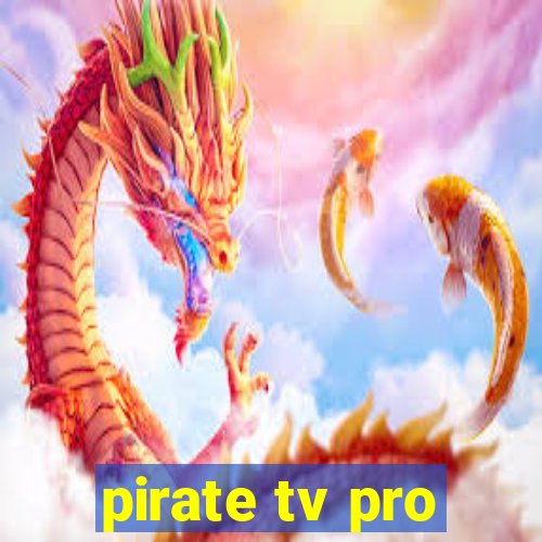 pirate tv pro